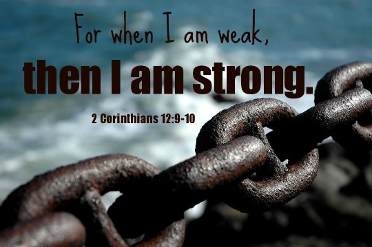 Why Is it Comforting 'When I am Weak, He Is Strong'? (2